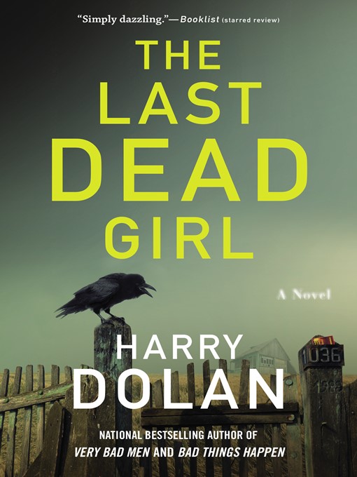 Title details for The Last Dead Girl by Harry Dolan - Available